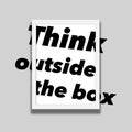 Type in the words Ã¢â¬ÅThink outside the boxÃ¢â¬Â extended beyond the edges of a picture Royalty Free Stock Photo